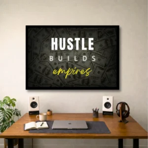 Empire Building Hustle